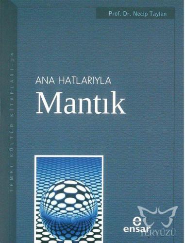 Anahatlarıyla Mantık