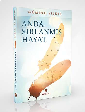 Anda Sırlanmış Hayat