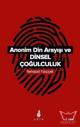 Anonim Din Arayışı ve Dinsel Çoğulculuk