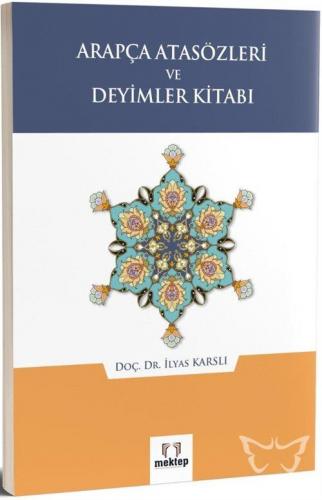 Arapça Atasözleri ve Deyimler Kitabı