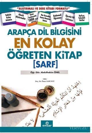 Arapça Dil Bilgisini En Kolay Öğreten Kitap (Sarf)