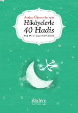 Arapça Öğrenenler İçin Hikayelerle 40 Hadis