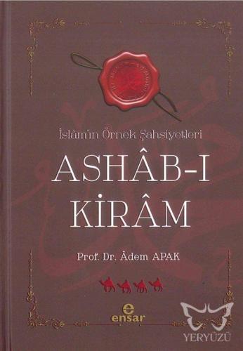 Ashab-ı Kiram İslamın Örnek Şahsiyetleri