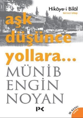 Aşk Düşünce Yollara 1