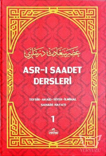 Asr-ı Saadet Dersleri 2 (Ciltli)