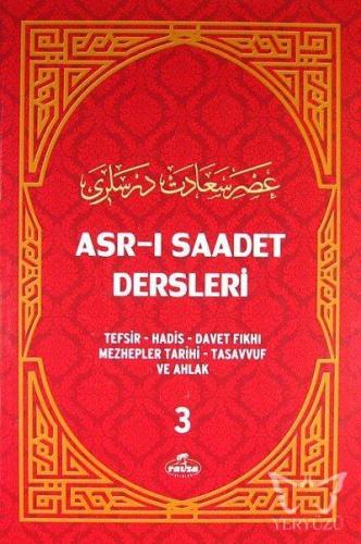 Asr-ı Saadet Dersleri 3