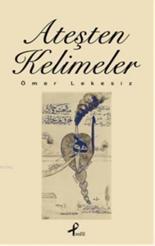 Ateşten Kelimeler