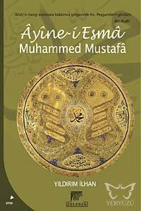 Ayine-i Esma Muhammed Mustafa