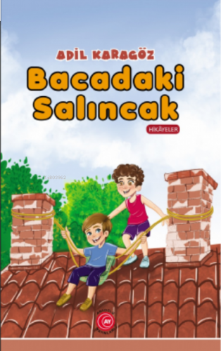Bacadaki Salıncak