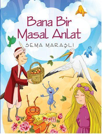 Bana Bir Masal Anlat