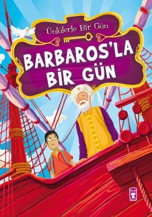 Barbarosla Bir Gün - Ünlülerle Bir Gün 1