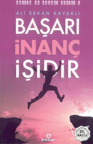 Başarı İnanç İşidir