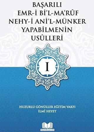 Başarılı Emri Bil Maruf Nehyi Anil Münker Usulleri