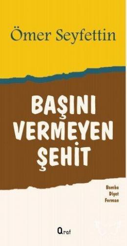 Başını Vermeyen Şehit