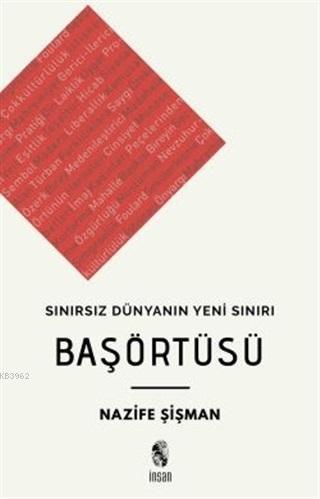 Başörtüsü - Sınırsız Dünyanın Yeni Sınırı