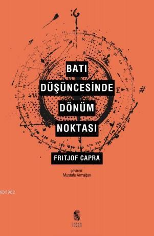 Batı Düşüncesinde Dönüm Noktası