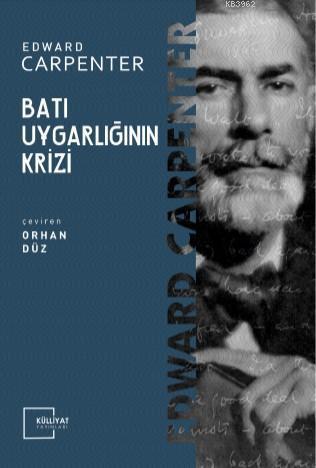 Batı Uygarlığının Krizi