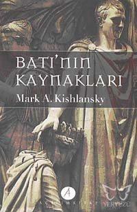 Batı'nın Kaynakları 1. Cilt