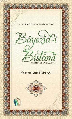 Bayezid-İ Bistami (R.A)