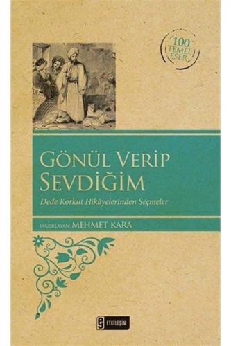 Gönül Verip Sevdiğim (Kenar Boyalı) 100 Temel Eser