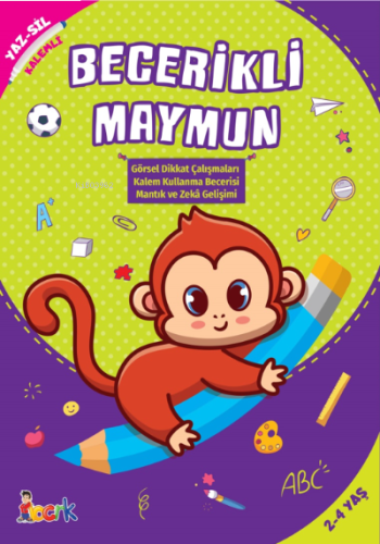 Becerikli Maymun ;Yaz-Sil (Kalemli)