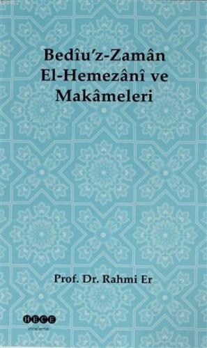 Bediü'z-Zaman El-Hemezani ve Makameleri