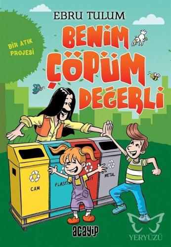 Benim Çöpüm Değerli