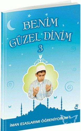 Benim Güzel Dinin -3