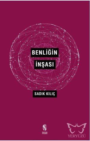 Benliğin İnşası