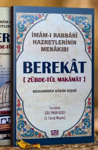 Berekat Zübdetül Makamat İmamı Rabbani Menakıbı