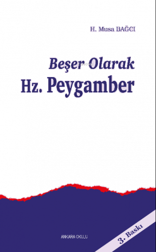 Beşer Olarak Hz.Peygamber