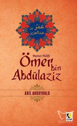 Beşinci Halife Ömer Bin Abdülaziz