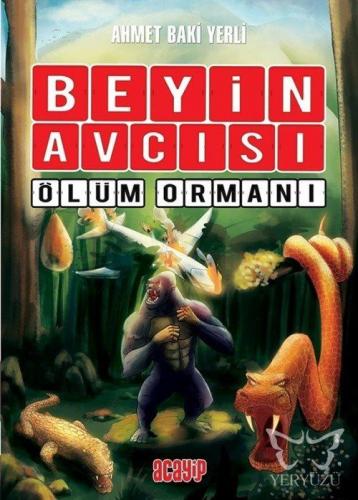 Beyin Avcısı - Ölüm Ormanı