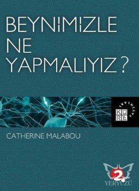 Beynimizle Ne Yapmalıyız ?