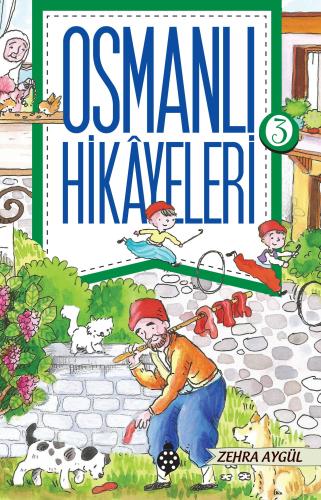 Osmanlı Hikayeleri 3