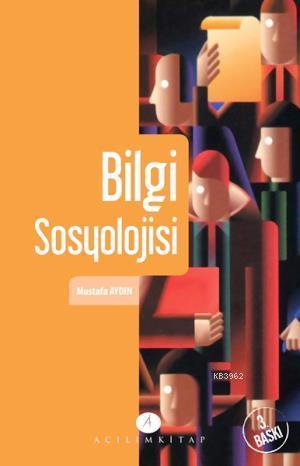 Bilgi Sosyolojisi