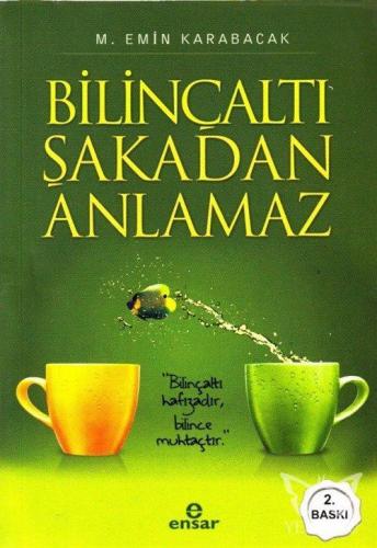 Bilinçaltı Şakadan Anlamaz