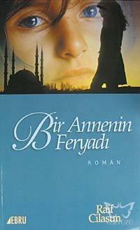 Bir Annenin Feryadı