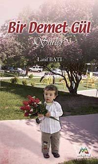 Bir Demet Gül
