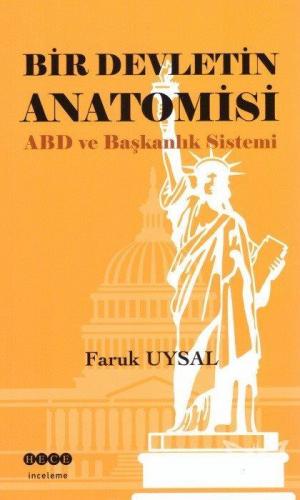 Bir Devletin Anatomisi ABD ve Başkanlık Sistemi