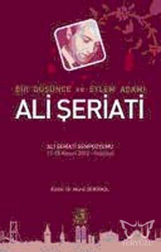 Bir Düşünce ve Eylem Adamı Ali Şeriati