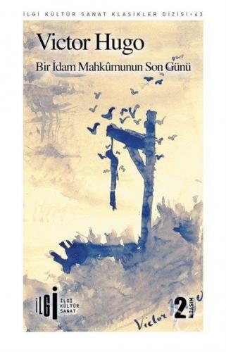 Bir Idam Mahkumunun Son Günü