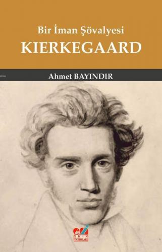 Bir İman Şövalyesi Kierkegaard