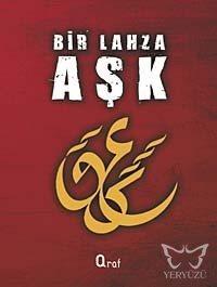 Bir Lahza Aşk