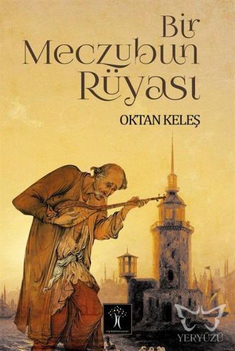 Bir Meczubun Rüyası