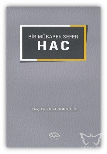 Bir Mübarek Sefer Hac