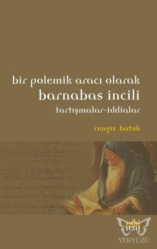 Bir Polemik Aracı Olarak Barnabas İncili