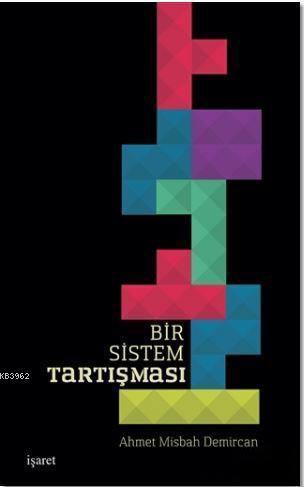 Bir Sistem Tartışması