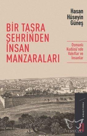 Bir Taşra Şehrinden İnsan Manzaraları