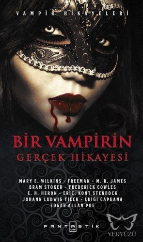 Bir Vampirin Gerçek Hikayesi